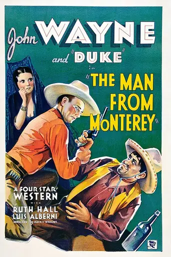The Man from Monterey (1933)