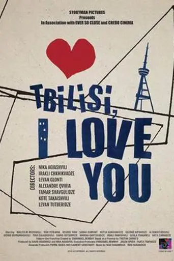 Tbilisi, I Love You (2014)