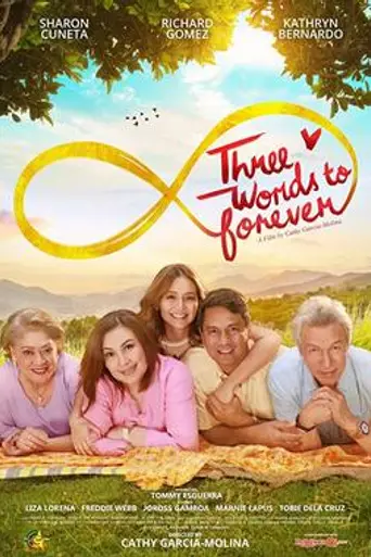 Three Words to Forever (2018)