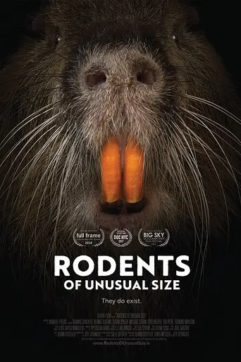 Rodents of Unusual Size (2016)