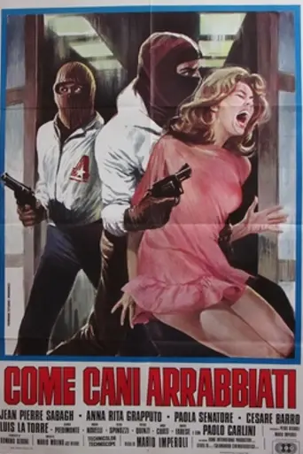 Like Rabid Dogs (1976)