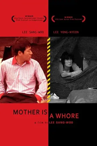 Mother Is a Whore (2011)