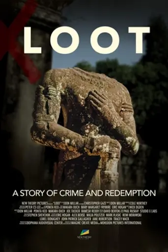 LOOT: A Story of Crime and Redemption