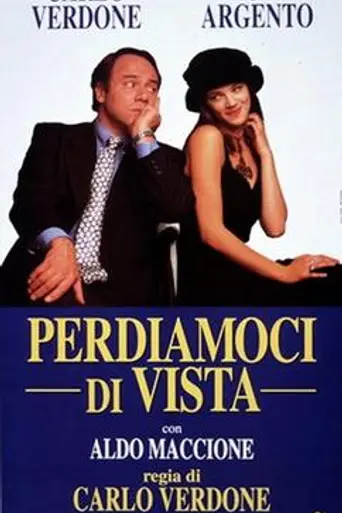 Perdiamoci di vista (1994)