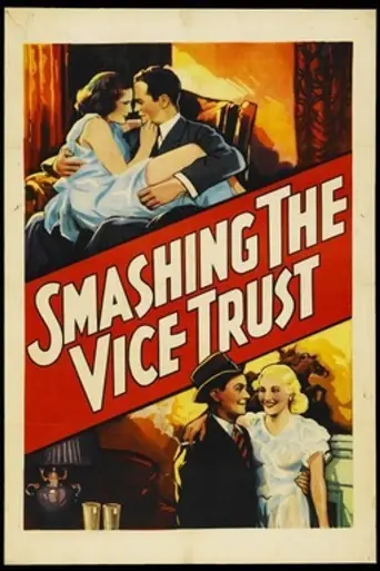 Smashing the Vice Trust