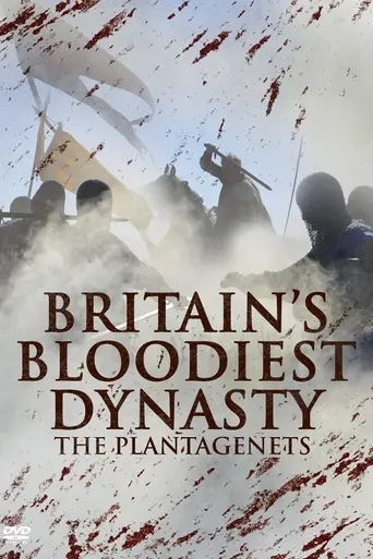 Britain's Bloodiest Dynasty (2014)