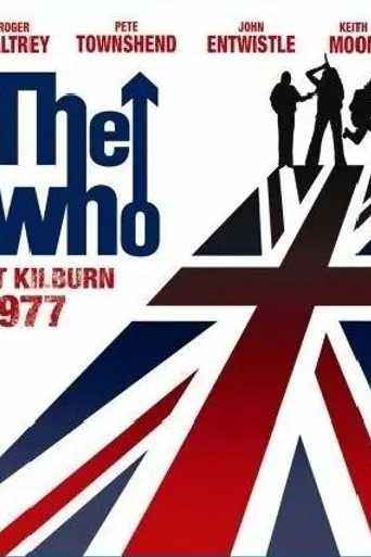 The Who at Kilburn: 1977 (2008)
