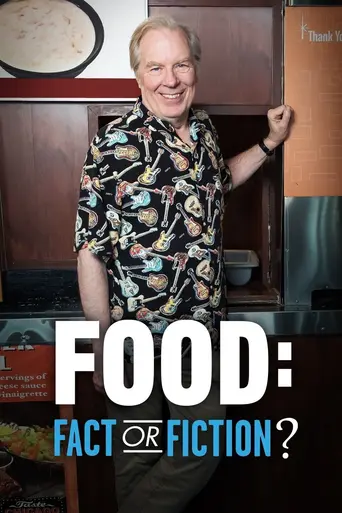 Food: Fact or Fiction? (2015)