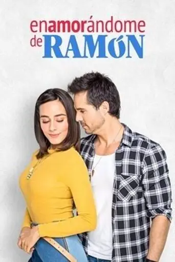 Влюбиться в Рамона (2017)