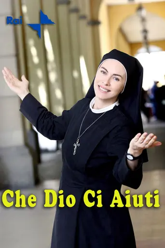 Che Dio ci aiuti (2011)