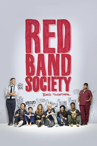Red Band Society (2014)
