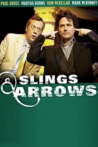 Slings and Arrows (2003)