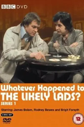 Whatever Happened to the Likely Lads? (1973)