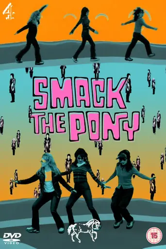 Smack the pony (1999)