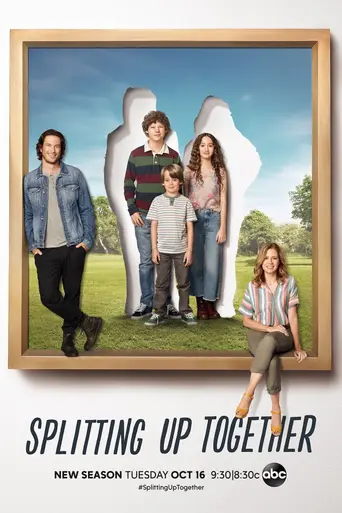 Splitting Up Together (2018)
