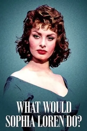 ¿Qué haría Sophia Loren? (2021)