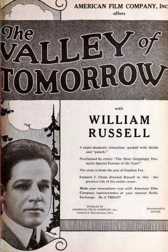 The Valley of Tomorrow (1920)
