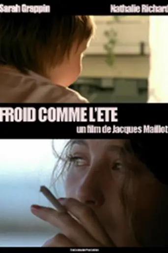 Froid comme l'été (2002)