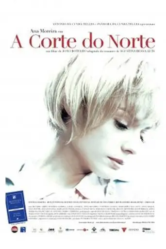 A Corte do Norte (2009)