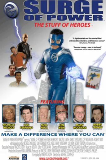 Surge of Power: The Stuff of Heroes (2004)