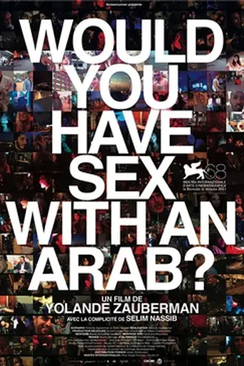 Would You Have Sex with an Arab? (2012)