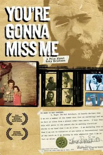 You're Gonna Miss Me (2005)