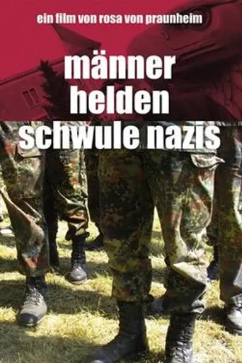 Heroes and Gay Nazis (2005)