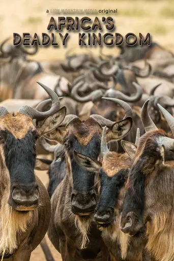 Africa's Deadly Kingdoms (2018)