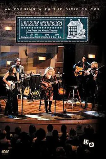 An Evening with the Dixie Chicks (2002)