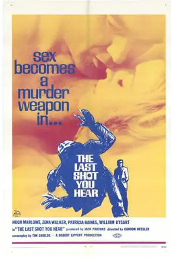 The Last Shot You Hear (1969)