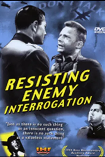 Resisting Enemy Interrogation (1944)