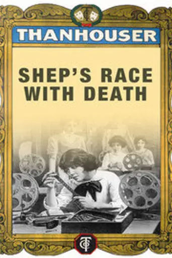 Shep's Race with Death (1914)