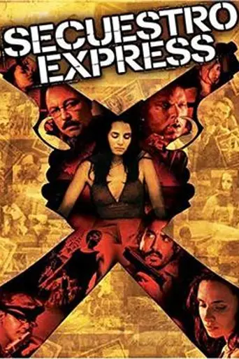 Secuestro Express (2005)