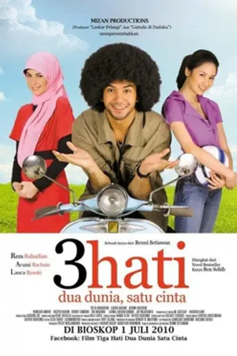 3 Hati Dua Dunia, Satu Cinta (2010)