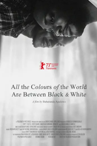 All the Colours of the World Are Between Black and White (2023)