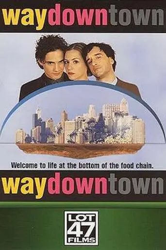 Waydowntown (2000)