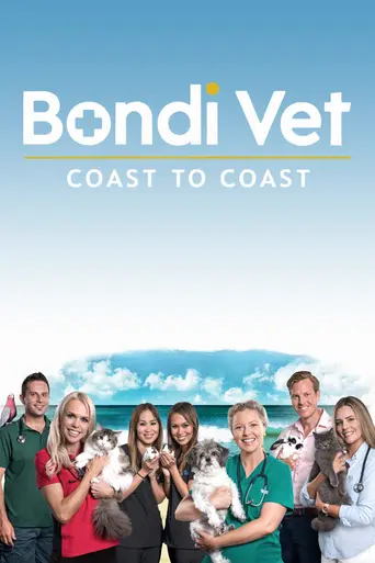 Bondi Vet: Coast to Coast (2019)