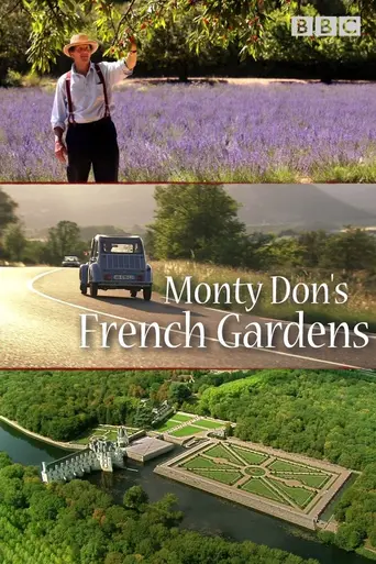 Monty Don's French Gardens (2013)