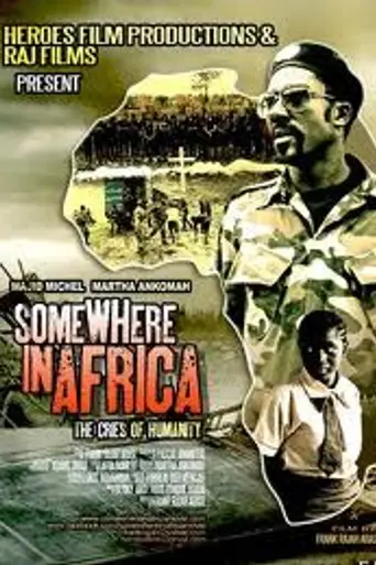Somewhere in Africa (2011)