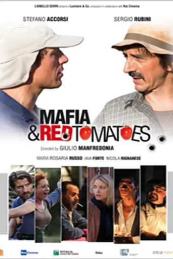 Mafia and Red Tomatoes (2014)