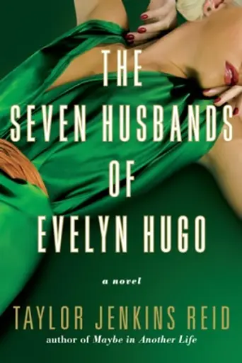 The Seven Husbands of Evelyn Hugo
