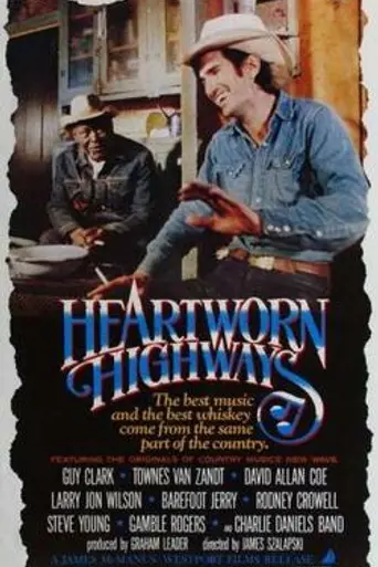 Heartworn Highways (1981)