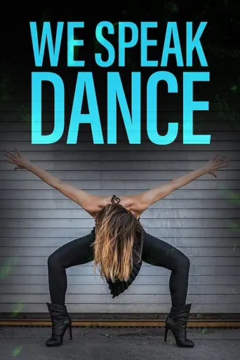 We Speak Dance (2018)