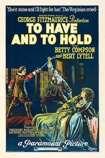 To Have and to Hold (1922)