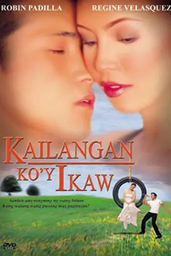 Kailangan Ko'y Ikaw (2000)