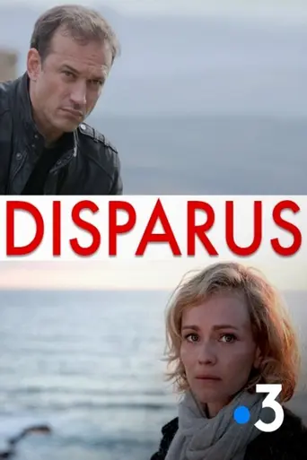 Disparus — 1 сезон