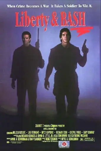 Liberty & Bash (1989)