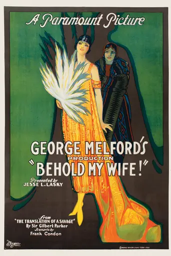 Behold My Wife! (1920)