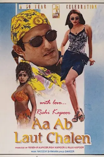Aa Ab Laut Chalen (1999)