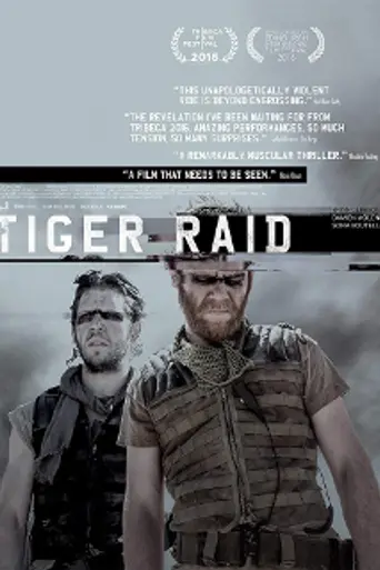 Tiger Raid (2016)